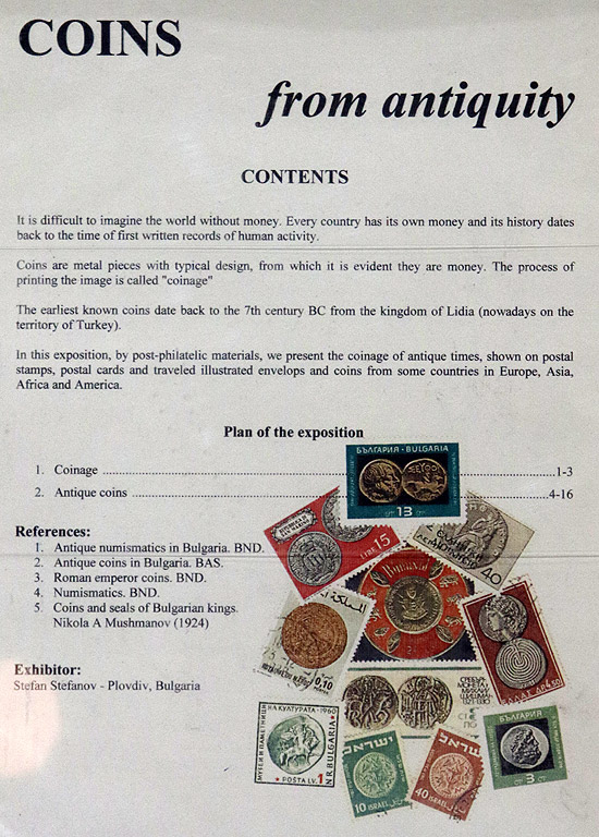 Изложение Нумизматика: монети (само от 19. и 20. век), нумизматична литература и пособия. Бонистика: хартиени парични знаци (банкноти, бонове, акции) в пловдивския панаир