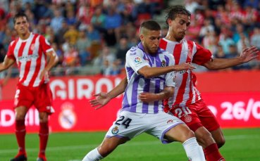 Ла Лига тръгна с 0:0 на Жирона - Валядолид