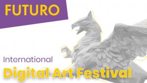 Започва Международният фестивал по дигитално изкуство Futuro