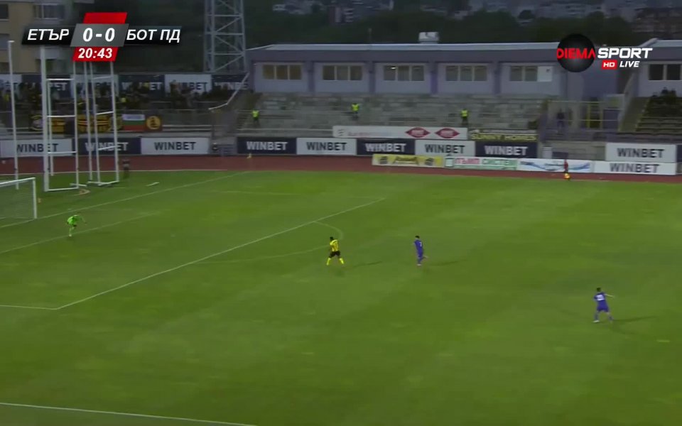 Етър - Ботев Пд 0:0 /първо полувреме/