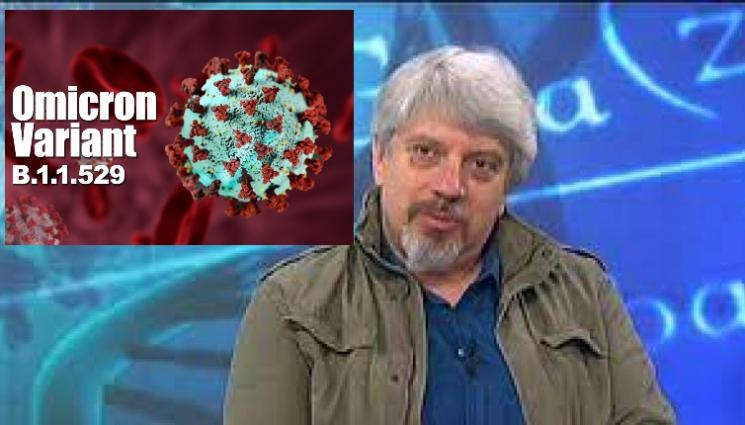 проф Николай Витанов - Проф. Витанов алармира: За 4 седмици Омикрон ще стане доминантен в България