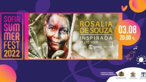 На 3 август Розалия де Соуза ще донесе тропическия полъх