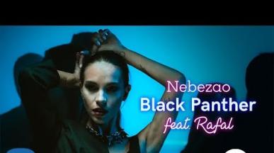 Nebezao feat. Rafal - Black Panther