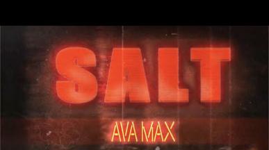 Ava Max - SALT