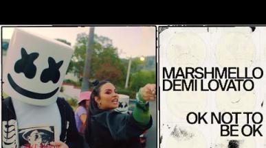 Marshmello & Demi Lovato - OK NOT TO BE OK