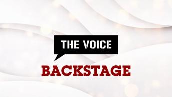 THE VOICE BACKSTAGE