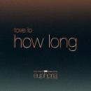 TOVE LO - HOW LONG (EUPHORIA OST)