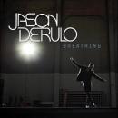 JASON DERULO - BREATHING