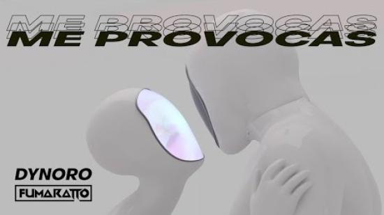 Нов хит от Dynoro "Me Provocas" в дует с Fumaratto