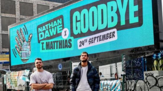 Nathan Dawe обединява сили с T. Matthias за новия сингъл "Goodbye"