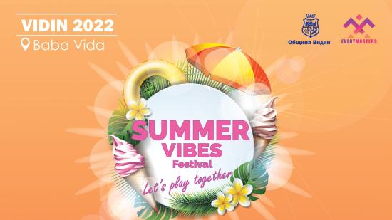 Дара на Summer Vibes Festival във Видин