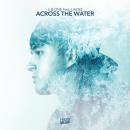 L.B. ONE FT. LAENZ - ACROSS THE WATER