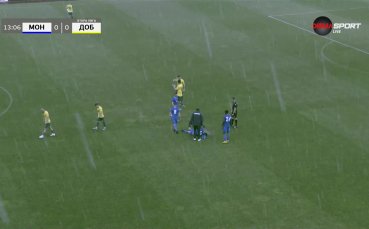 В 13 а минута двубоят между Монтана и Добруджа бе прекъснат