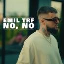 EMIL TRF - NO, NO