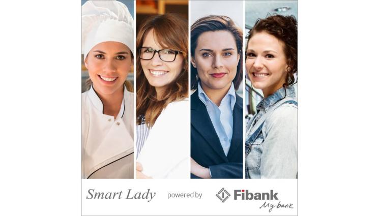 Fibank - Програмата Smart Lady на Fibank продължава своята подкрепа за жени предприемачи