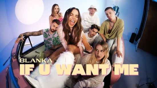 Blanka с официално видео към „If U Want Me“