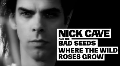 Nick Cave, Kylie Minogue - WHERE THE WILD ROSES GROW