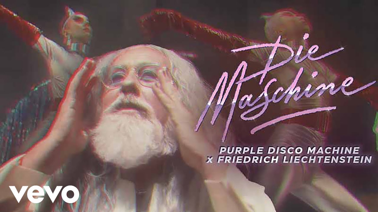 Purple Disco Machine, Friedrich Liechtenstein - Die Maschine