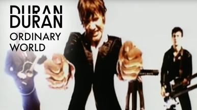 Duran Duran - ORDINARY WORLD