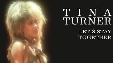 Tina Turner - LET'S STAY TOGETHER