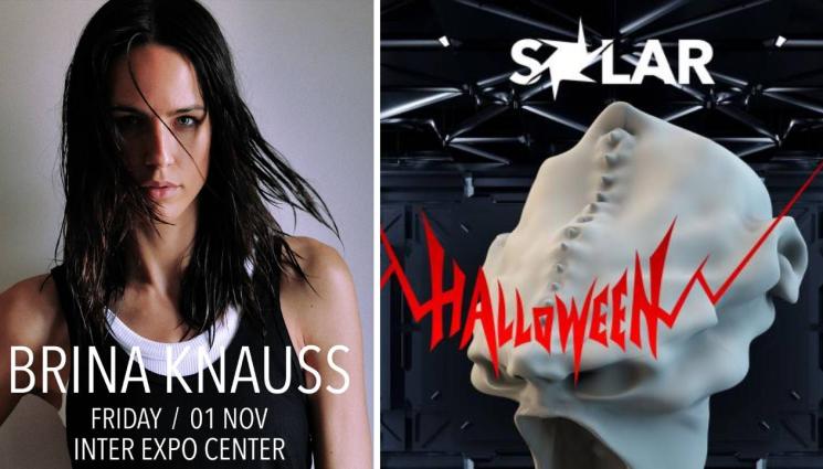 SOLAR x HALLOWEEN - Brina Knauss идва в България за SOLAR x HALLOWEEN на 1 ноември
