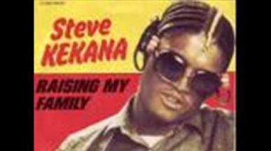 Steve Kekana - RAISING MY FAMILY