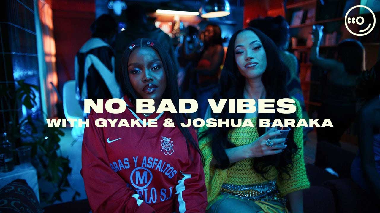 Jazzy x Kiliminjaro with Gyakie & Joshua Baraka - No Bad Vibes