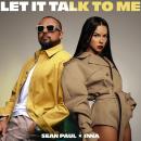 Sean Paul x Inna - Let It Talk To Me