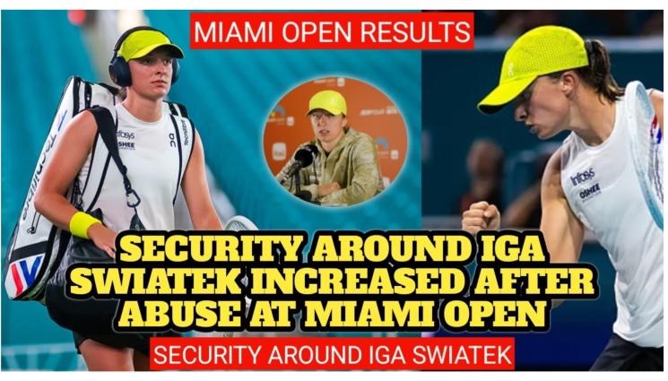 Ига Швьонтек Маями охрана - Ига Швьонтек със зверска охрана, маниак я стресирал с „притеснителна агресия”