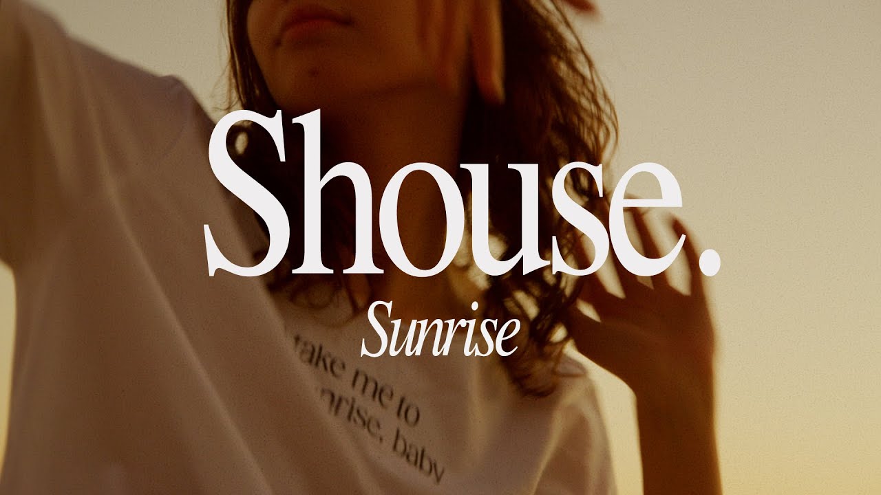 Shouse - Sunrise