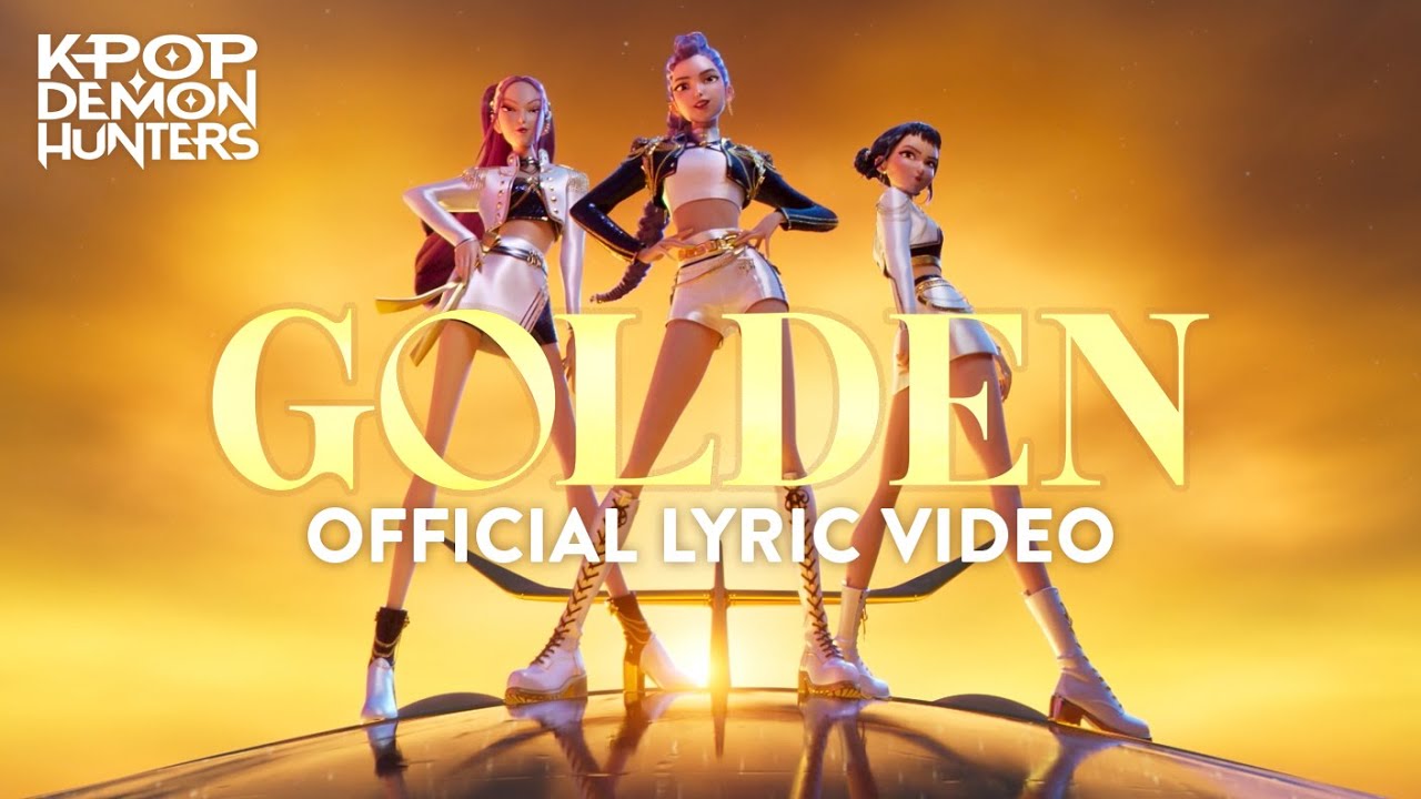 Huntr/X, Ejae, Audrey Nuna, Rei Ami - Golden (Kpop Demon Hunters Cast)