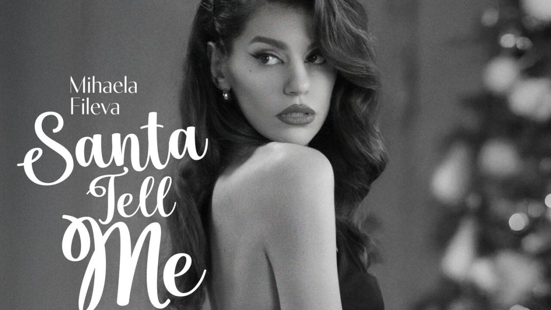 Михаела Филева представя “Santa Tell Me” – коледният хит на сезона с подкрепата на Warner Music