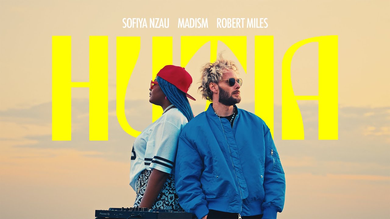 Sofiya Nzau, Madism, Robert Miles - Hutia