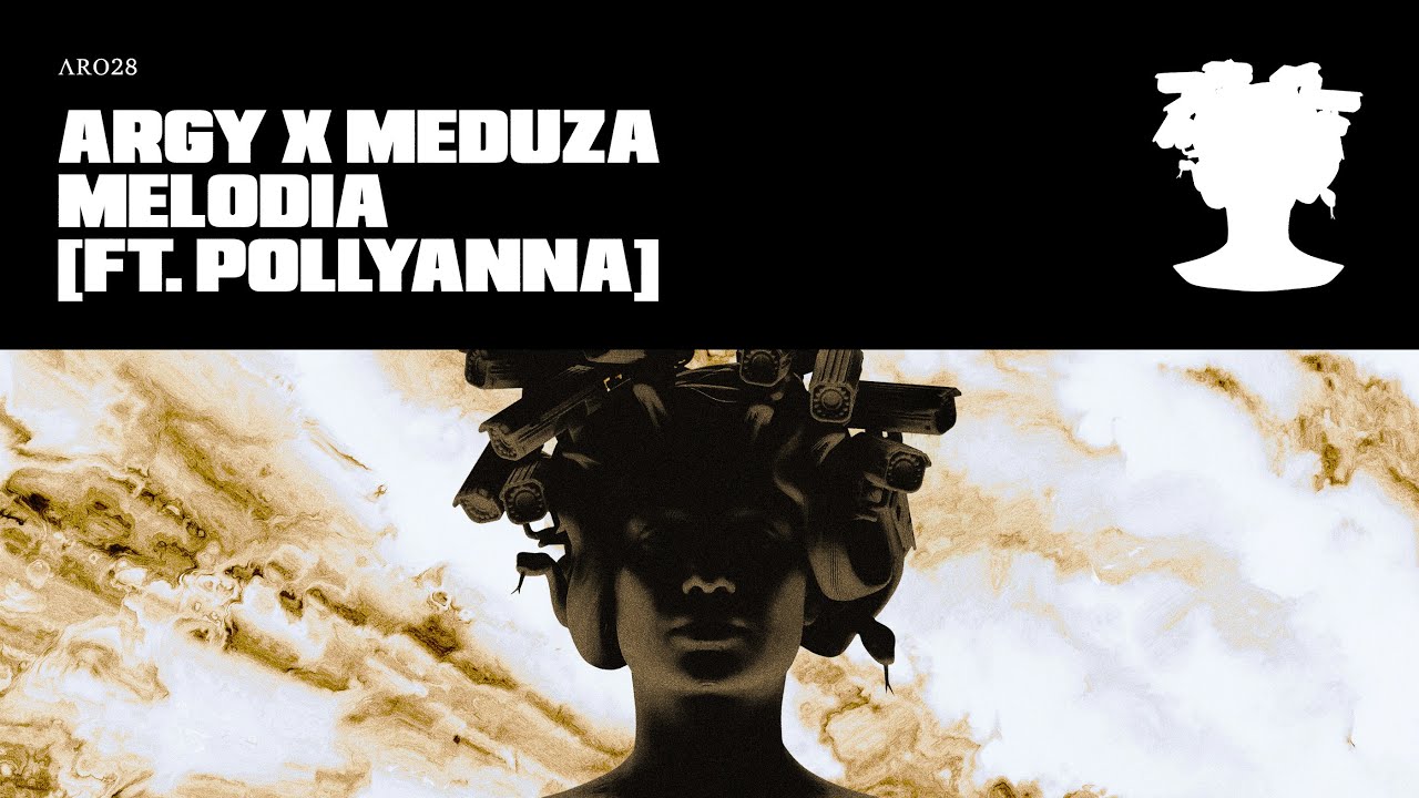 Argy x Meduza ft. PollyAnna - Melodia