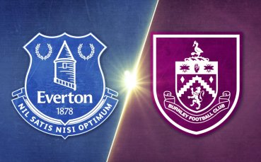 Евертън - Бърнли 2:0 /репортаж/