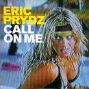 Eric Prydz - Call On Me