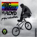Eric Prydz vs Pink Floyd - Proper Education