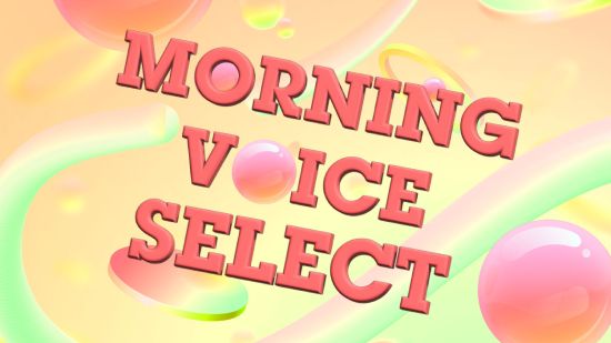 Morning Voice Select