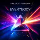 Dian Solo x Jaki Nelson - Everybody