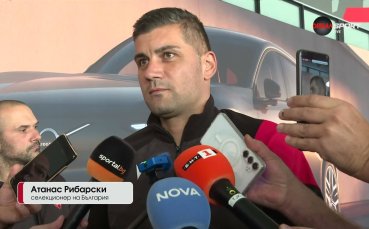 Атанас Рибарски даде положителна оценка за изминалите мачове на България в Лигата на нациите